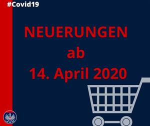 Artikel '#Covid 19 – Neuerungen ab 14. April 2020' anzeigen